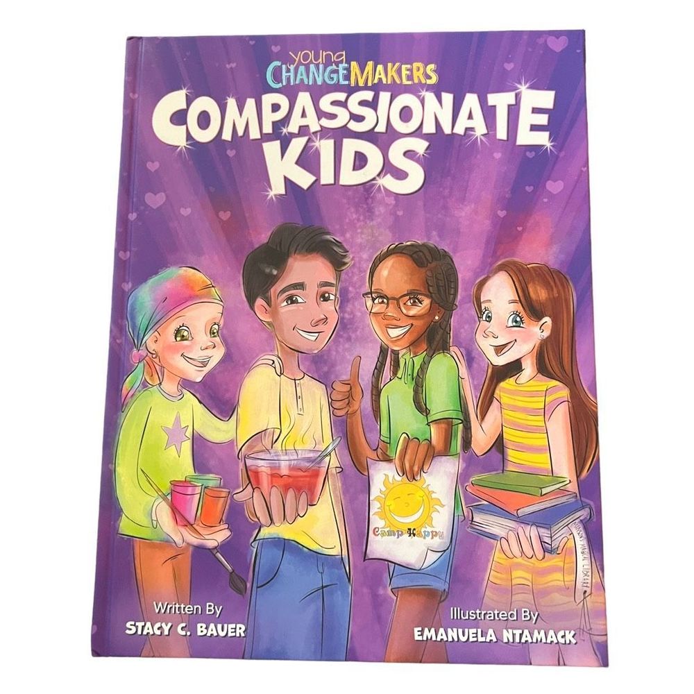 Young Change Makers Compassionate Kids Hardback Bk By Stacy C Bauer True Stories